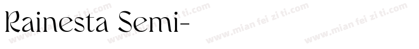 Rainesta Semi字体转换